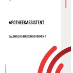 Apotheekassistent - Galenische bereidingsvormen 1