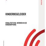 Kinderbegeleider - Kwaliteitsvol werken in de kinderopvang
