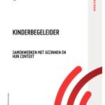 Kinderbegeleider - Samenwerken met gezinnen en hun context