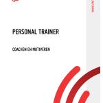 Personal trainer - Coachen en motiveren